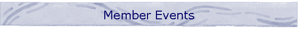 Member Events