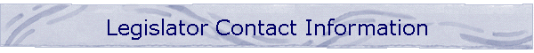 Legislator Contact Information