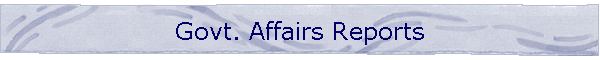 Govt. Affairs Reports