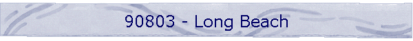 90803 - Long Beach