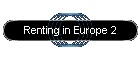 Renting in Europe 2