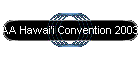 AA Hawai'i Convention 2003