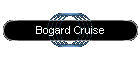 Bogard Cruise
