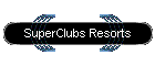SuperClubs Resorts