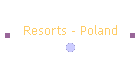 Resorts - Poland